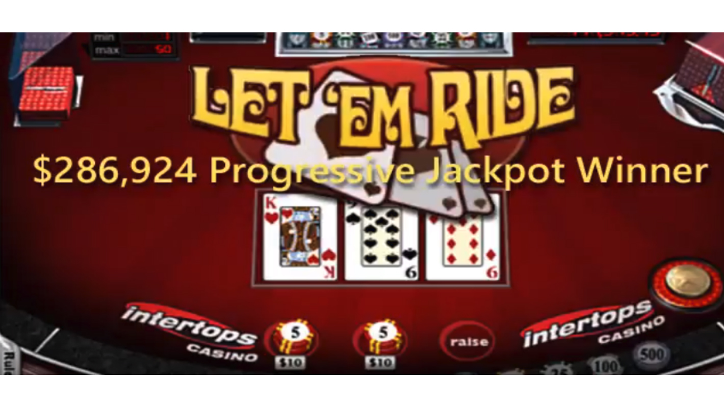 Intertops Casino Let 'Em Ride Player Turns $286K Jackpot Win into Over $900K