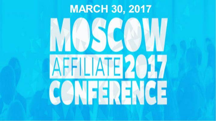 Moscow Affiliate Conference 2017