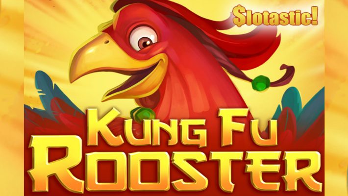 Kung Fu Rooster Slot Live on Slotastic