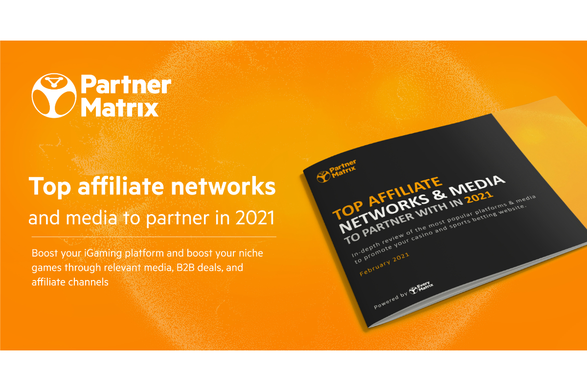 PartnerMatrix releases Top Affiliate Networks Report 2021
