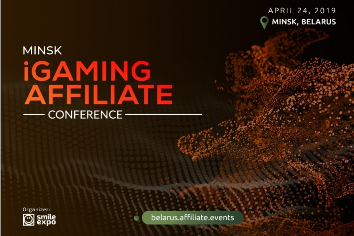 Get ready for the: Minsk iGaming Affiliate Conference