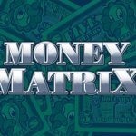 money matrix